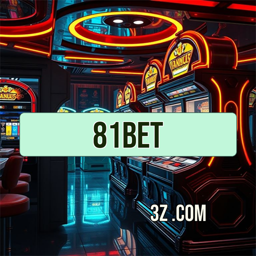 Inovadoras Apostas na 81bet: Emoção Sem Limites